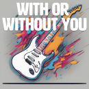 With Or Without You
